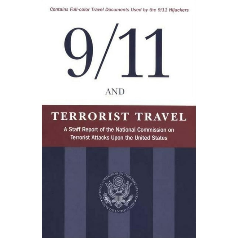 9/11 and Terrorist Travel: A Staff Report of the National