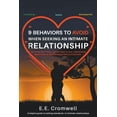 thumbnail image 1 of 9 Behaviors To Avoid When Seeking an Intimate Relationship, (Paperback), 1 of 1
