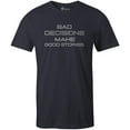 thumbnail image 1 of 9 Crowns Men's Bad Decisions Funny T-shirt (Baddecisions-Navy, 2XL), 1 of 3