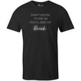 thumbnail image 1 of 9 Crowns Men's Dont Listen Funny T-shirt (Dontlisten-Black, Small), 1 of 3
