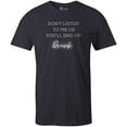 thumbnail image 1 of 9 Crowns Men's Dont Listen Funny T-shirt (Dontlisten-Navy, Small), 1 of 3