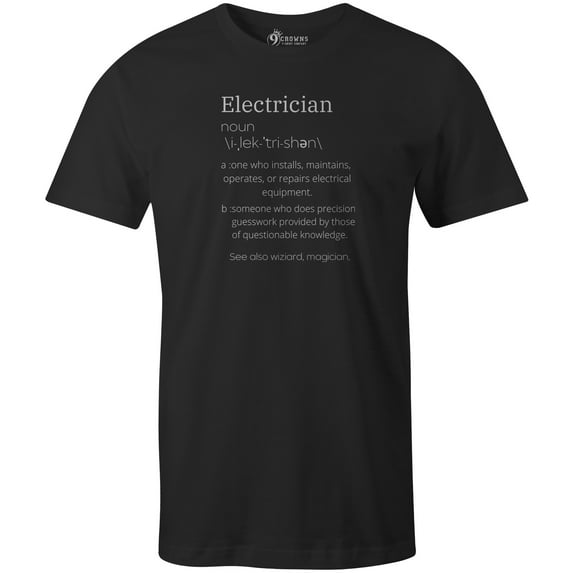 9 Crowns Men's Electrician Definition Funny T-shirt (Electricandef-Black, Medium)