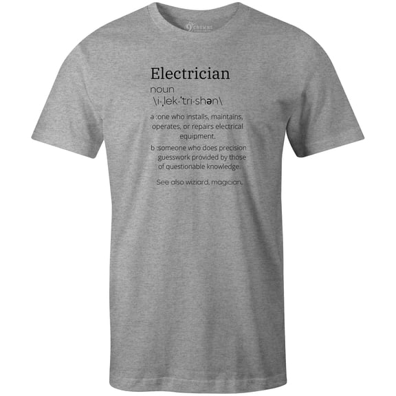 9 Crowns Men's Electrician Definition Funny T-shirt (Electricandef-Grey, X-Large)