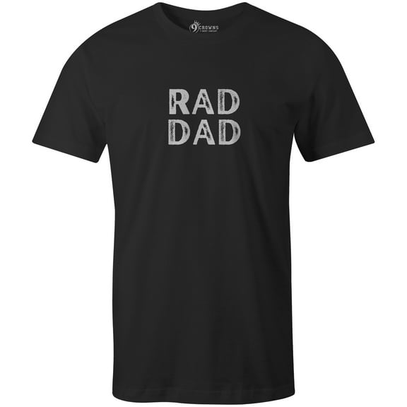 9 Crowns Men's Graphic Tee Funny Rad Dad Fathers Day T-shirt (Raddad1-Black, Small)