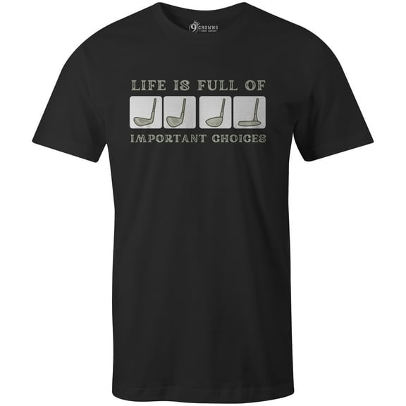 9 Crowns Men's Unisex Graphic Tee Golf Choices Funny T-shirt (Small, GolfChoices-Black)