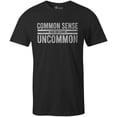 thumbnail image 1 of 9 Crowns Tees Common Sense Has Become Uncommon Graphic Tee Shirt (Unisex Black, Large), 1 of 3