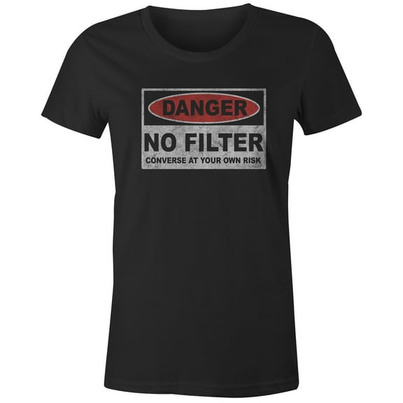 9 Crowns Tees Danger No Filter Converse At Your Own Risk T-Shirt (Juniors Black, XS)
