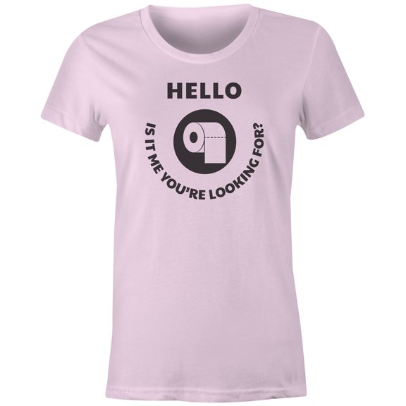 9 Crowns Tees Hello Are You Looking For Me Toilet Paper Tee (Juniors Pink, Medium)