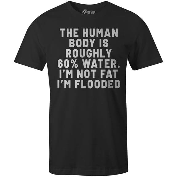 9 Crowns Tees Human Body is Roughly Water Graphic T-Shirt (Unisex Black, 3XL)