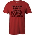thumbnail image 1 of 9 Crowns Tees Human Body is Roughly Water Graphic T-Shirt (Unisex Red, Small), 1 of 3