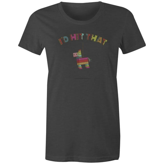 9 Crowns Tees I'd Hit That Funny Pinata Cinco De Mayo Shirt (Juniors Charcoal, 3XL)