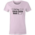 thumbnail image 1 of 9 Crowns Tees I'm Not Lazy Energy Saving Mode Sarcastic T-Shirt-Mens (Juniors Pink, X-Small), 1 of 4