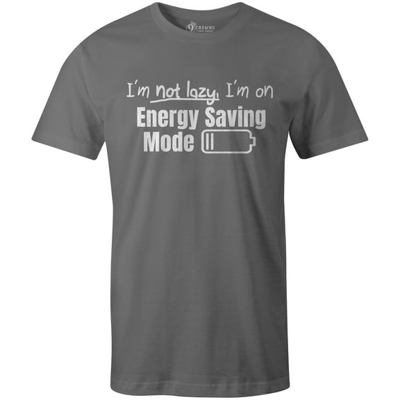 9 Crowns Tees I'm Not Lazy Energy Saving Mode Sarcastic T-Shirt-Mens (Mens Metal, X-Large)