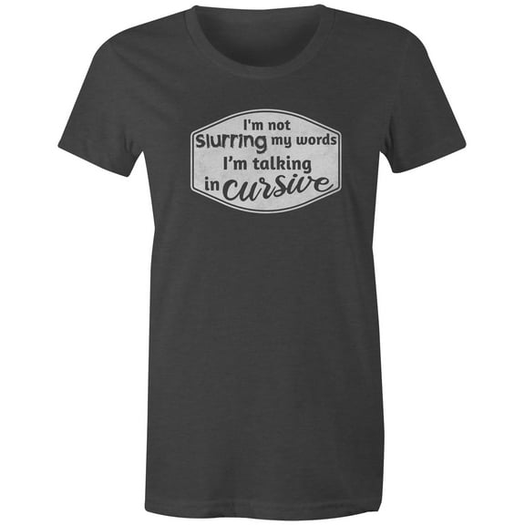 9 Crowns Tees I'm Not Slurring I'm Talking In Cursive Funny Drinking T-Shirt (Juniors Charcoal, XS)
