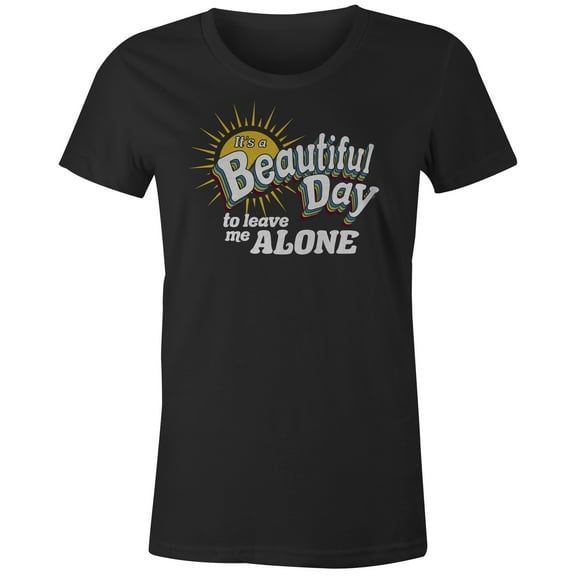 9 Crowns Tees It's a Beautiful Day to Leave Me Alone Graphic T-Shirt (Juniors Black, XS)