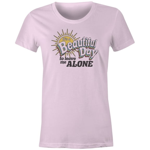 9 Crowns Tees It's a Beautiful Day to Leave Me Alone Graphic T-Shirt (Juniors Pink, Small)