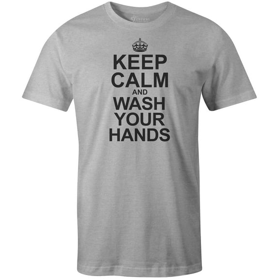 9 Crowns Tees Keep Calm And Wash Your Hands Funny Virus T-Shirt (Unisex Grey, Small)