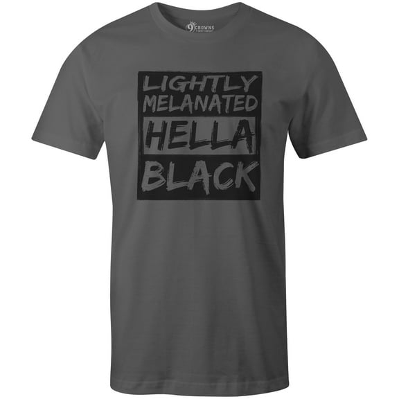 9 Crowns Tees Lightly Melanated Hella Black Funny Graphic T-Shirt (Unisex Metal, Medium)