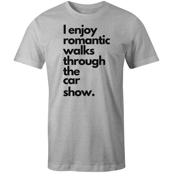 9 Crowns Tees Men's "Romantic Long Walks Car Shows" T-shirt (Unisex Grey, Medium)