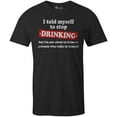 thumbnail image 1 of 9 Crowns Tees Men's Whiskey - It's Worth A Shot Funny T-Shirt Tequila Beer (Stop Drinking-black, Large), 1 of 2