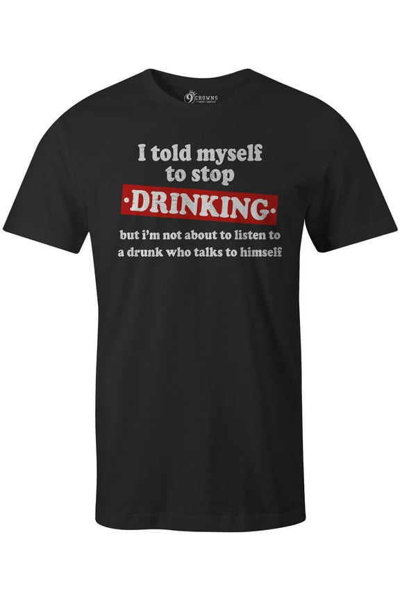 Tees Men's Whiskey - It's Worth A Shot Funny T-Shirt Tequila Beer (Stop Drinking-black, Medium)