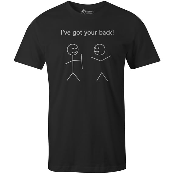 9 Crowns Tees Mens Womens Funny I've Got Your Back Stick Figure Shirt (Unisex Black, Small)