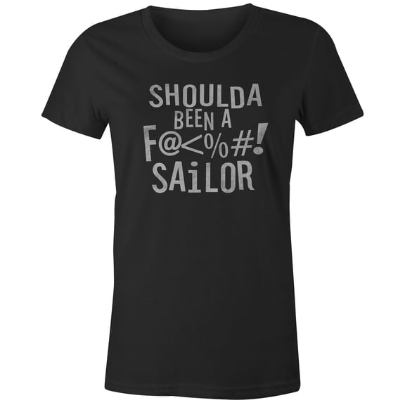 9 Crowns Tees Mens Womens Shoulda Been a Sailor Funny Cursing T-Shirt (Juniors Black, 3X-Large)
