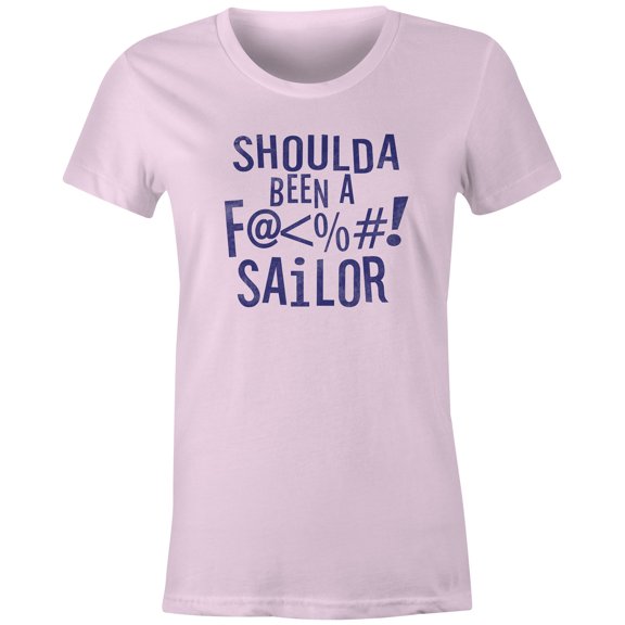 9 Crowns Tees Mens Womens Shoulda Been a Sailor Funny Cursing T-Shirt (Juniors Pink, Medium)