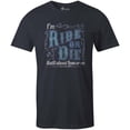 thumbnail image 1 of 9 Crowns Tees Ride or Die Until About 9pm Funny Sarcastic T-Shirt (Mens Navy, Small), 1 of 3