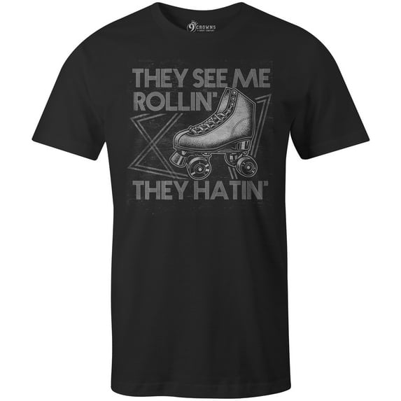 9 Crowns Tees Roller Skate They See Me Rollin' They Hatin' Funny Retro T-Shirt (Unisex Black, Large)
