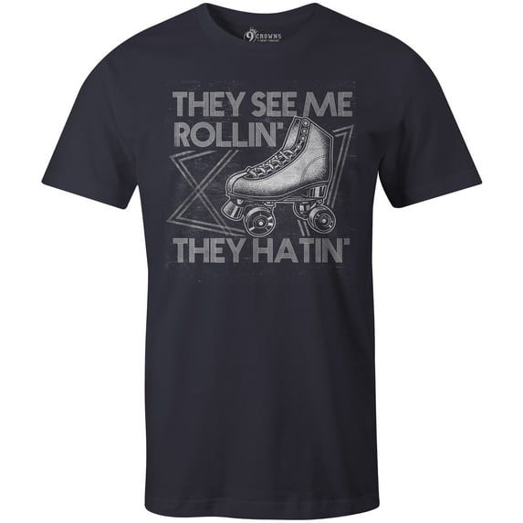 9 Crowns Tees Roller Skate They See Me Rollin' They Hatin' Funny Retro T-Shirt (Unisex Navy, Large)