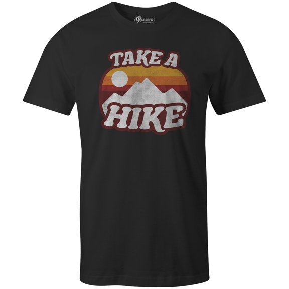 9 Crowns Tees Take a Hike Funny Hiking Enthusiast T-Shirt (Unisex Black, Small)