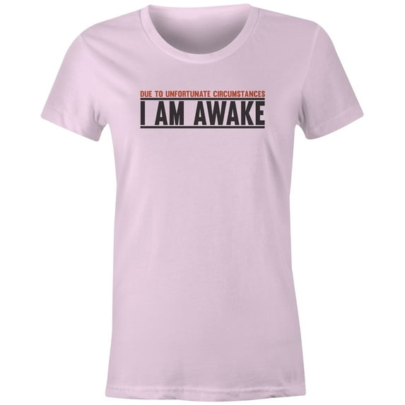 9 Crowns Tees Unfortunately Awake Funny Graphic Tee Shirt (Awake 2 Juniors Pink, X-Large)