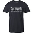 thumbnail image 1 of 9 Crowns Tees Your Secret Is Safe I wasn't Listening Sarcastic T-Shirt (Unisex Navy, 3XL), 1 of 3