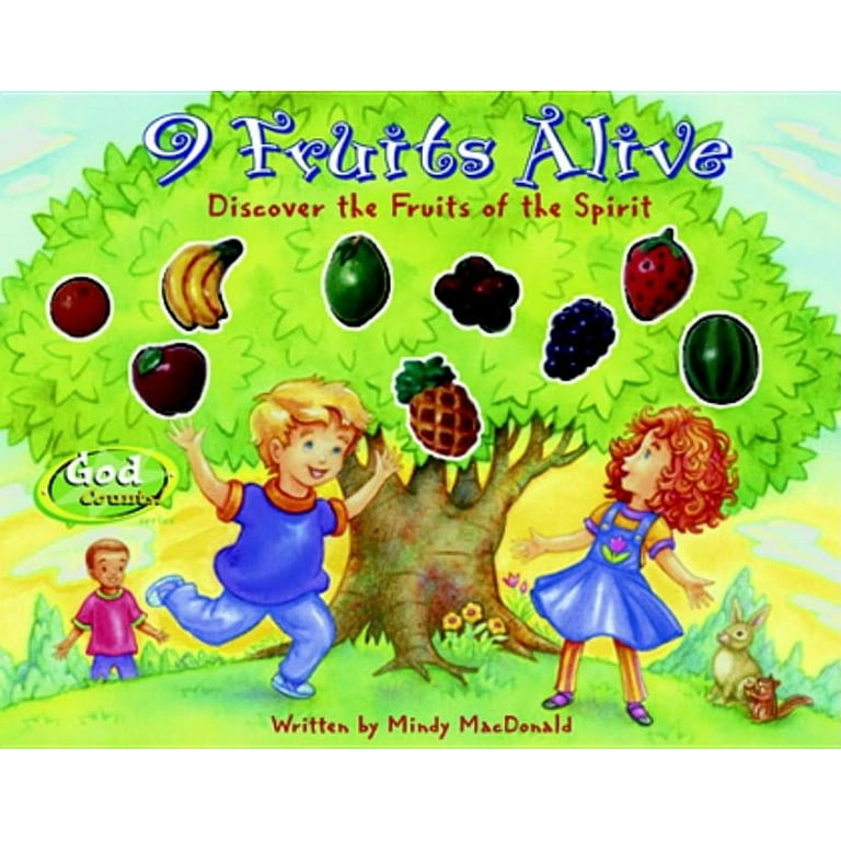 9 Fruits Alive: Discover the Fruit of the Spirit (Board Book
