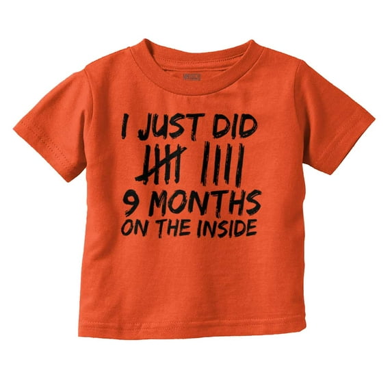 9 Months On The Inside Tally Marks Toddler Boy Girl T Shirt Infant Toddler Brisco Brands 3T