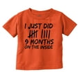 thumbnail image 1 of 9 Months On The Inside Tally Marks Toddler Boy Girl T Shirt Infant Toddler Brisco Brands 6M, 1 of 6