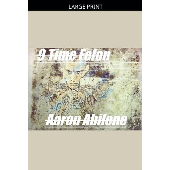 9 Time Felon, (Paperback)