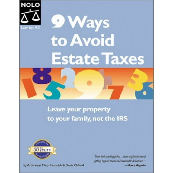 Pre-Owned 9 Ways to Avoid Estate Taxes (Paperback) by Mary Randolph, Denis Clifford