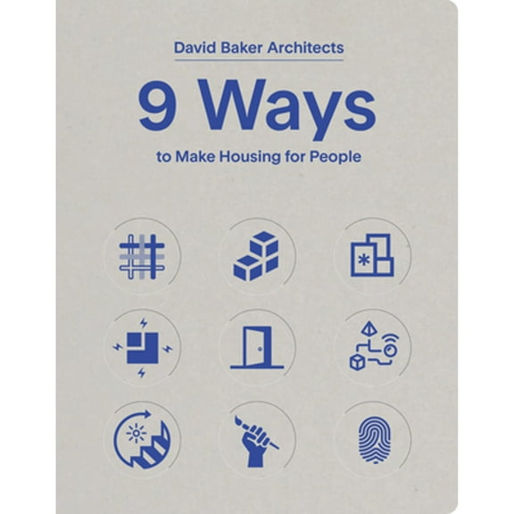 Pre-Owned 9 Ways to Make Housing for People Paperback
