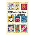 thumbnail image 1 of Pre-Owned 9 Ways to Nurture Your Marriage (Paperback) 0764805851 9780764805851, 1 of 1