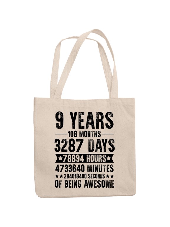 9 Years of Being Awesome, Months, Days, Hours, Minutes, Seconds, 12oz Canvas Tote Bag