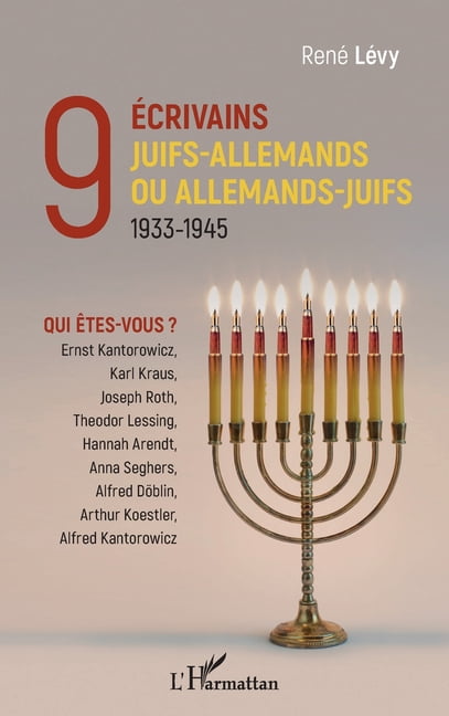 9 Ã©crivains juifs-allemands ou allemands-juifs: 1933-1945 Qui Ãªtes-vous ?, (Paperback)