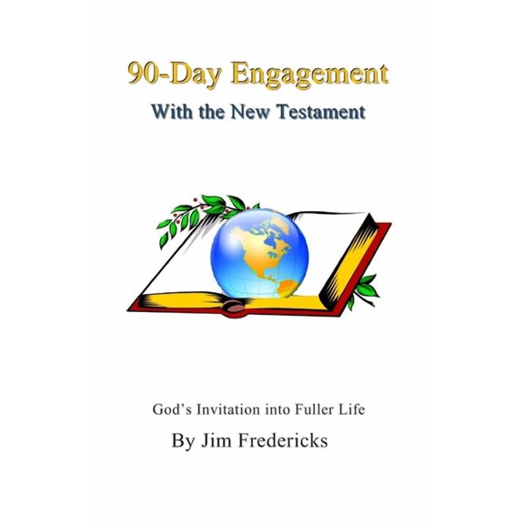 90-Day Engagement With the New Testament (Paperback)