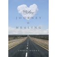 thumbnail image 1 of 90 Day Journey to Healing: Daily writings for the woman's soul, (Paperback), 1 of 1