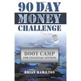 thumbnail image 1 of Pre-Owned 90 Day Money Challenge (Paperback) 0615469167 9780615469164, 1 of 1