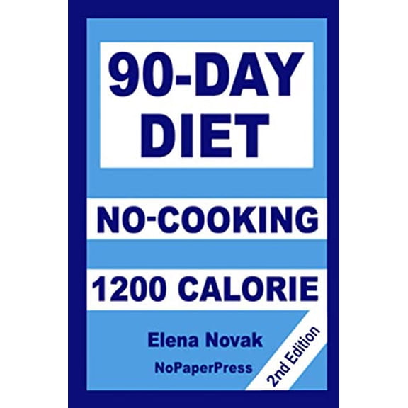 Pre-Owned 90-Day No-Cooking Diet - 1200 Calorie Paperback