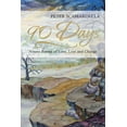 thumbnail image 1 of 90 Days : Ninety Poems of Love, Loss and Change, 1 of 1