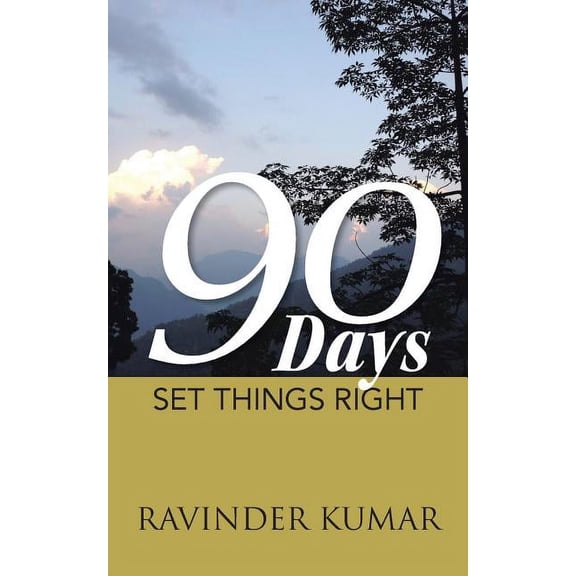 90 Days: Set Things Right (Paperback)