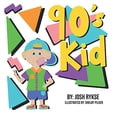 thumbnail image 1 of Pre-Owned 90's Kid Paperback, 1 of 1